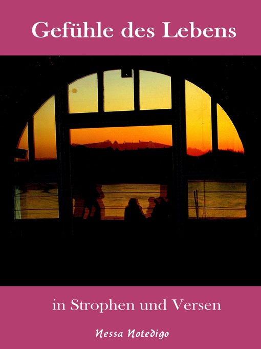 Title details for Gefühle des Lebens by Nessa Notedigo - Available